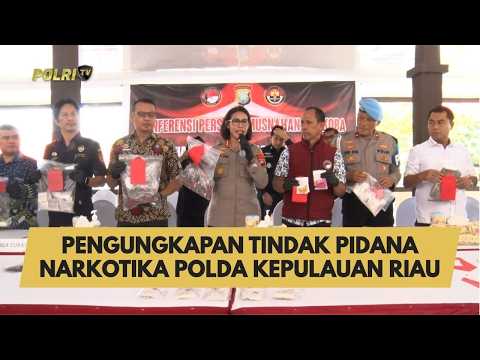 PENGUNGKAPAN TINDAK PIDANA NARKOTIKA POLDA KEPULAUAN RIAU
