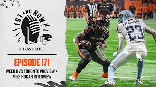 ????️1st and Now | Previewing Toronto Matchup, Chase Brice at QB + Mike Hogan Interview