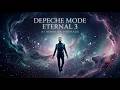 Album Eternal 3 Depeche Mode Inspired Dark Synthpop Mix April 2026