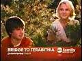 ABC Family S Magical Adventure Weekend Bridge To Terabithia Premiere Next Promo April 26 2009