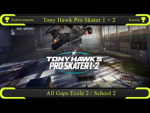 Tony Hawk's Pro Skater 1 +2 : All Gaps Ecole 2 / School 2  Achievement