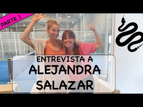 CONOCE A ALEJANDRA SALAZAR *PADEL FEMENINO* – PARTE 1