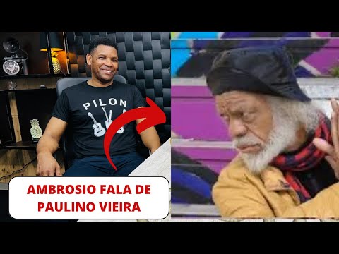 AMBROSIO SPEAKS ABOUT PAULINO VIEIRA