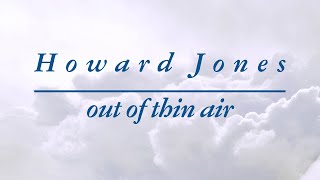 Howard Jones • Out of Thin Air (cover)