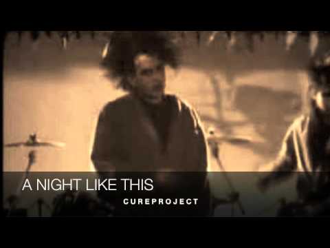 A night like this - Cureproject
