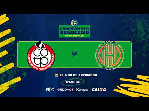 Campeonato Brasileiro Juvenil Masculino: Centro Olimpico-SP - Handebol Itajaí/FMEL/Univali-SC [TRANSMISJA, LIVE]