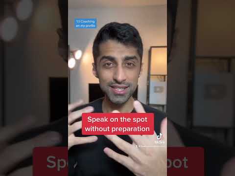 How to speak on the spot with no preparation