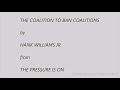 The Coalition To Ban Coalitions