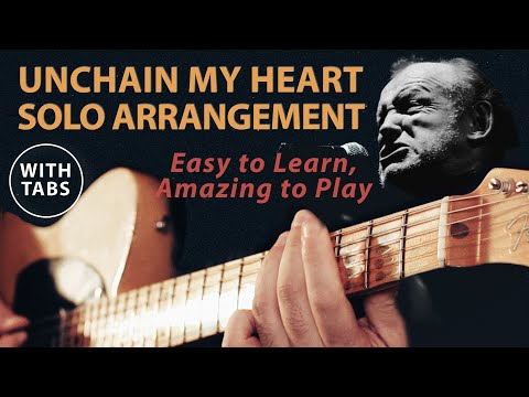 Unchain My Heart - Play It by Yourself - Tabs