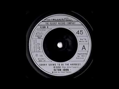 Elton John Sorry Seems To Be The Hardest Word  (live 1984) 7" single