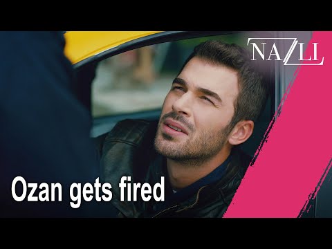 Ozan gets fired - Episode 25 | Nazlı