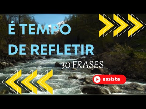 É Tempo De Refletir