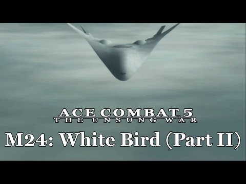 Ace Combat 5 (Emulated) - M24: White Bird (Part II)