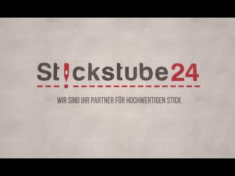 Stickstube24 - Ihr Partner für Stick + Druck