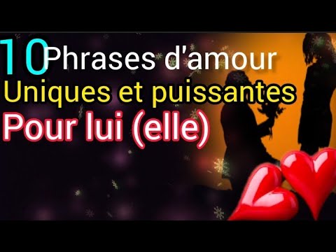 Les 10 meilleures phrases d'amour  qui touchera son coeur immédiatement ❤️😍👌