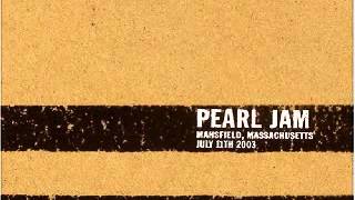 pearl jam   wishlist @ mansfield 07 11 2003