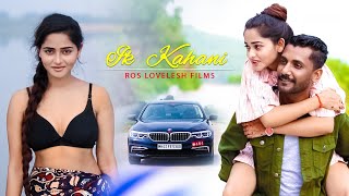 Ek Kahani !! Official Music Video !! Gajendra verma !! Ros Lovelesh films !!