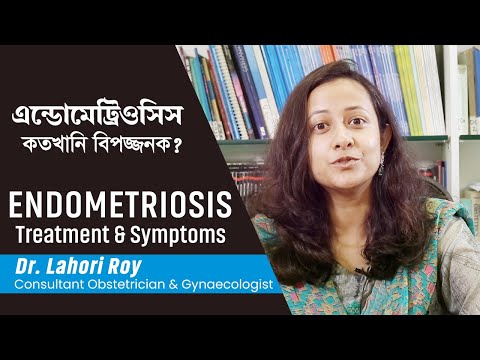 এন্ডোমেট্রিওসিস এর লক্ষণ ও চিকিৎসা | Endometriosis Symptoms & Treatment | How it affects pregnancy?