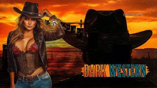 A MELHOR Playlist Dark Western Country para a Madrugada!