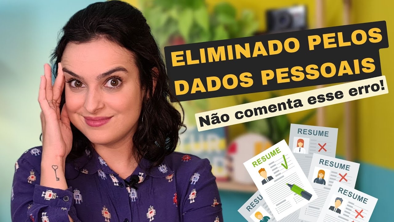 CURRÍCULO | PASSO A PASSO PARA ESCREVER OS DADOS PESSOAIS |  FUTURANA #curriculo2022