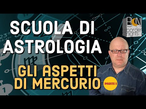 GLI ASPETTI DI MERCURIO - parte I - SCUOLA di ASTROLOGIA con PAOLO FRANCESCHETTI