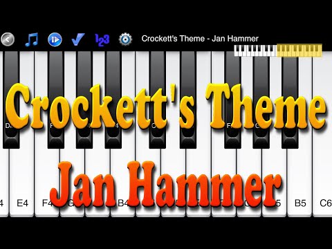 Crockett's Theme - Jan Hammer - How to Play Piano Melody