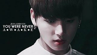 ❝You were never awake❞ // JUNGKOOK