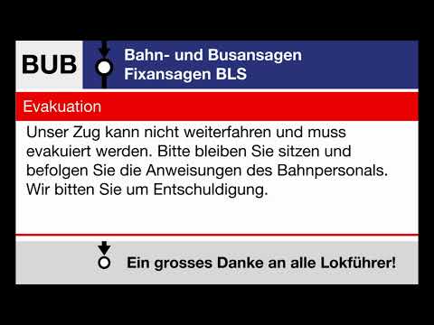 BLS Fixansage » Evakuation (D, F, I, E) | SLBahnen