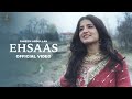 Ehsaas Lyrics Video Faheem Abdullah Duha Shah Vaibhav Pani Lyricsilly
