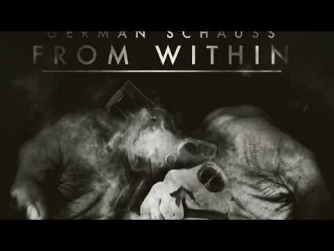 German Schauss, EP: From Within -  Torment of Hell
