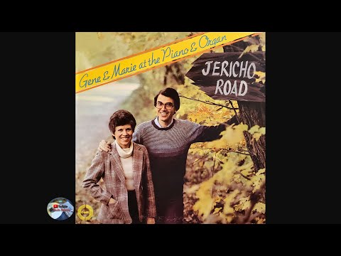 Gene and Marie at the Piano & Organ - Jericho Road