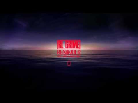 RL Grime - Reminder (feat. How To Dress Well)