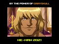 Who Remembers HE MAN By The Power Of Grayskull HE MAN 2021 Masters Of The Universe Revelation