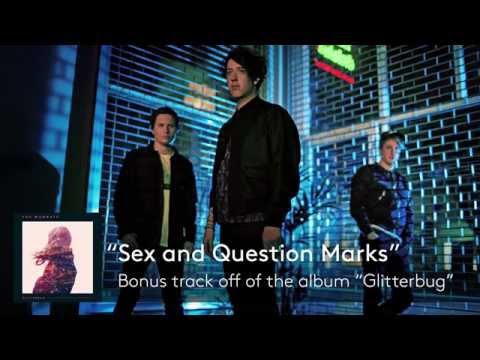 The Wombats - Sex and Question Marks