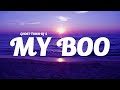 Ghost Town DJ S My Boo Lyrics