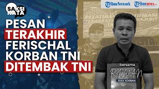 "Kami Minta Pelaku Dipecat!" Keluarga Pratu Ferishcal Tuntut Hukuman Berat