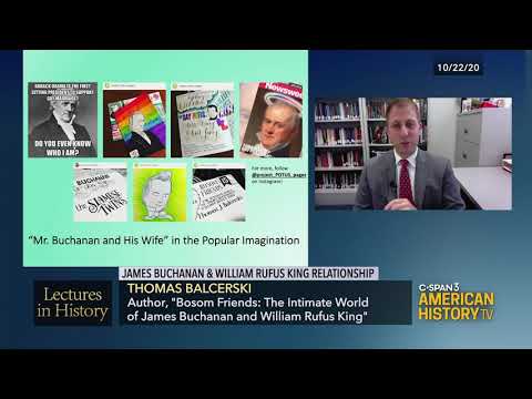 Lecture in History: James Buchanan and William Rufus King Relationship