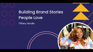 Building Brand Stories People Love | Influencer Marketing Keynote by Tiffany Hardin