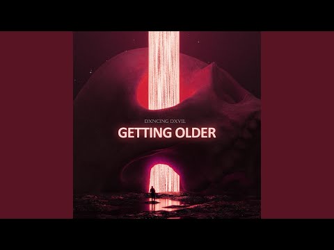 getting older
