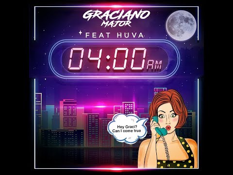 Graciano Major Feat HUVA - 4AM (Official Lyric Video)