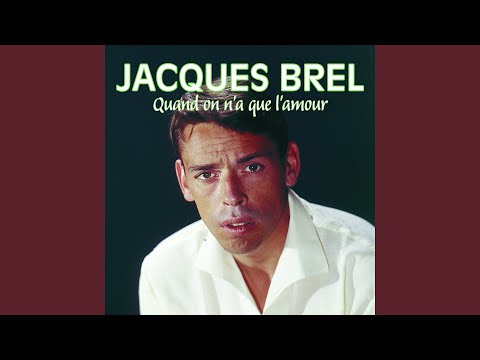 Litanies pour un retour – Jacques Brel