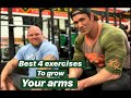 TRY THIS 4 EXERCISES TO GROW YOUR ARMS