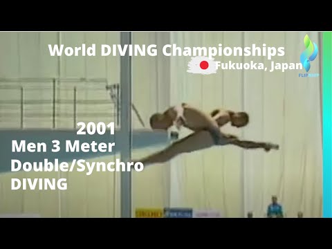 2001 Men 3 Meter Double World Diving Championships - Synchro Diving