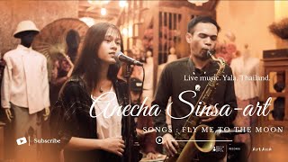 Fly me to the moon - Anecha Sinsa-art #livejazz #Studovolrecords #deepsouththailand