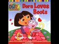DORA THE EXPLORER DORA LOVES BOOTS Read Aloud Storybook For Kids Children