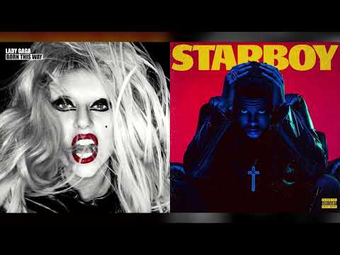 Lady Gaga & The Weeknd - Bloody Mary / Starboy | MASHUP