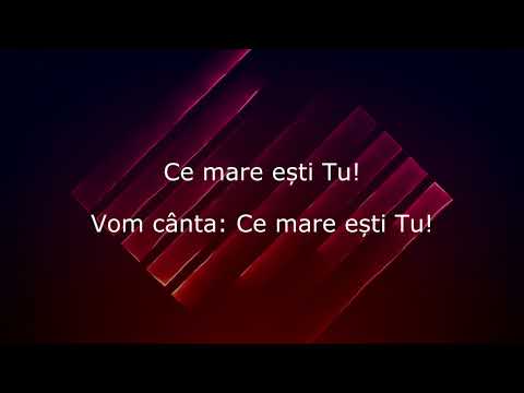 Ce mare ești Tu (How Great is our God) - Filadelfia Worship