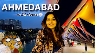 24 Hours in “AHMEDABAD GUJARAT” | Places to visit, eat & things to do | Heena Bh