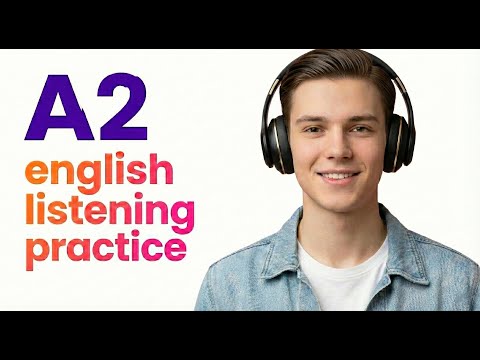 A2 English Listening Practice 🔴 Live 🔴