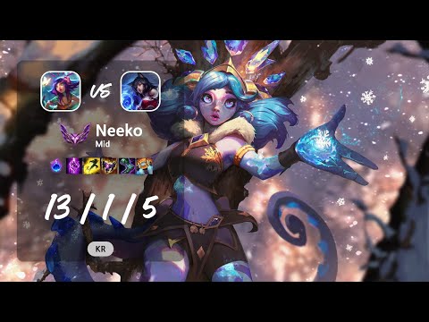 Neeko Mid vs Ahri - KR Master Patch 13.11